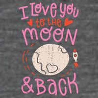 I Love You To The Moon And Back Tank Top
