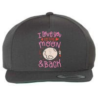 I Love You To The Moon And Back Wool Snapback Cap