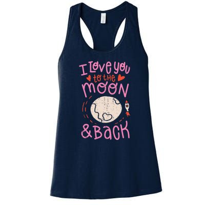 I Love You To The Moon And Back Women's Racerback Tank