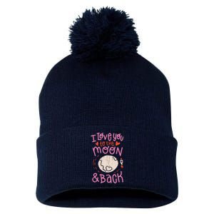 I Love You To The Moon And Back Pom Pom 12in Knit Beanie