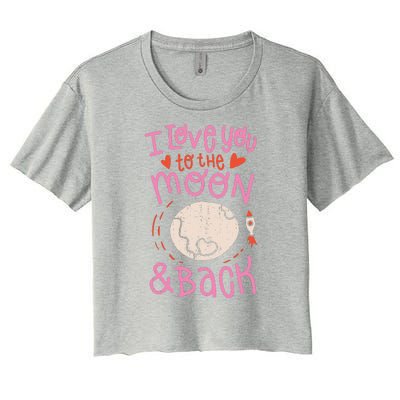 I Love You To The Moon And Back Women's Crop Top Tee