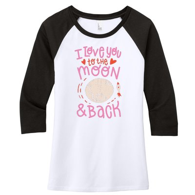 I Love You To The Moon And Back Women's Tri-Blend 3/4-Sleeve Raglan Shirt