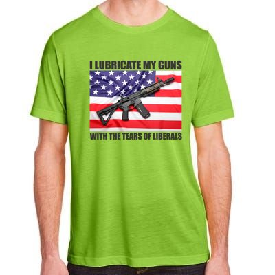 I Lubricate My Guns With Tears Of Liberals Adult ChromaSoft Performance T-Shirt