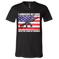 I Lubricate My Guns With Tears Of Liberals V-Neck T-Shirt