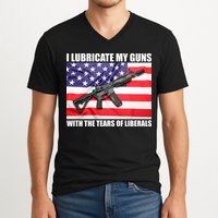 I Lubricate My Guns With Tears Of Liberals V-Neck T-Shirt