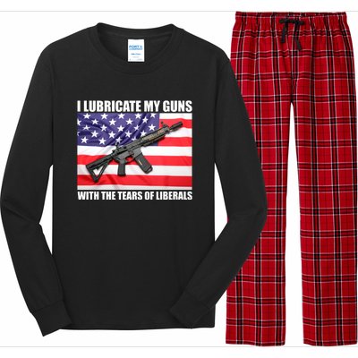 I Lubricate My Guns With Tears Of Liberals Long Sleeve Pajama Set