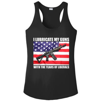 I Lubricate My Guns With Tears Of Liberals Ladies PosiCharge Competitor Racerback Tank