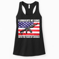 I Lubricate My Guns With Tears Of Liberals Womens Tank Top