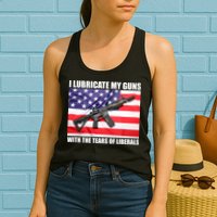 I Lubricate My Guns With Tears Of Liberals Womens Tank Top