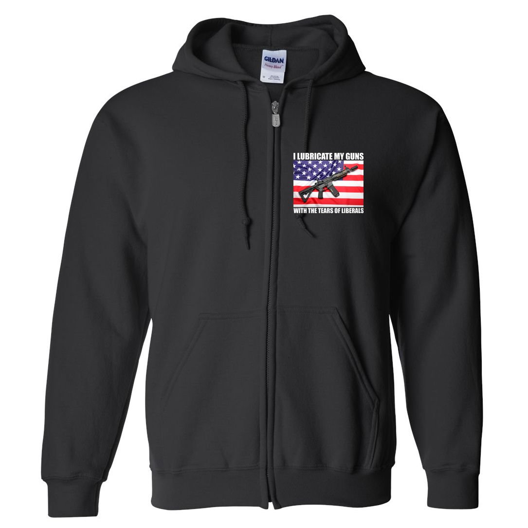 I Lubricate My Guns With Tears Of Liberals Full Zip Hoodie