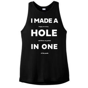 I Made A Hole In One Funny Golf Ladies PosiCharge Tri-Blend Wicking Tank