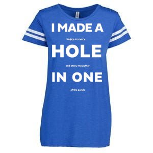 I Made A Hole In One Funny Golf Enza Ladies Jersey Football T-Shirt