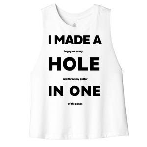 I Made A Hole In One Funny Golf Women's Racerback Cropped Tank