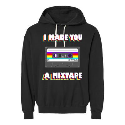 I Made You A Mixtape Retro 1980s Garment-Dyed Fleece Hoodie