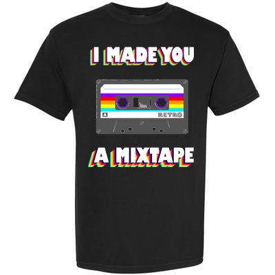 I Made You A Mixtape Retro 1980s Garment-Dyed Heavyweight T-Shirt