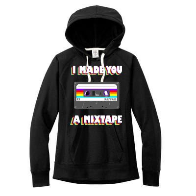 I Made You A Mixtape Retro 1980s Women's Fleece Hoodie