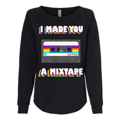 I Made You A Mixtape Retro 1980s Womens California Wash Sweatshirt