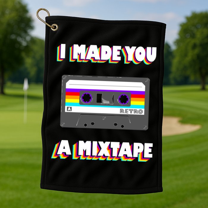 I Made You A Mixtape Retro 1980s Golf Towel