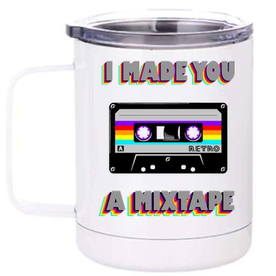 I Made You A Mixtape Retro 1980s 12 oz Stainless Steel Tumbler Cup