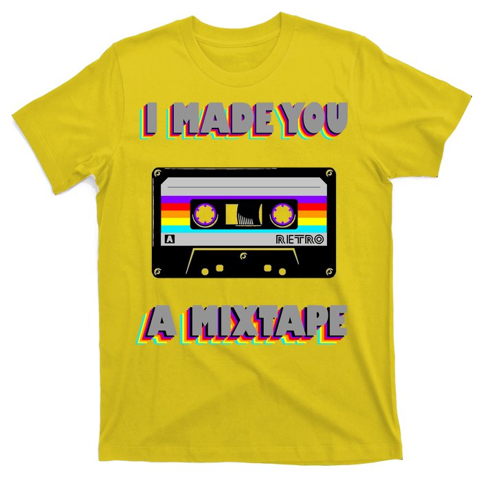 I Made You A Mixtape Retro 1980s T-Shirt