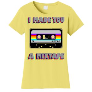 I Made You A Mixtape Retro 1980s Women's T-Shirt