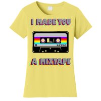 I Made You A Mixtape Retro 1980s Women's T-Shirt