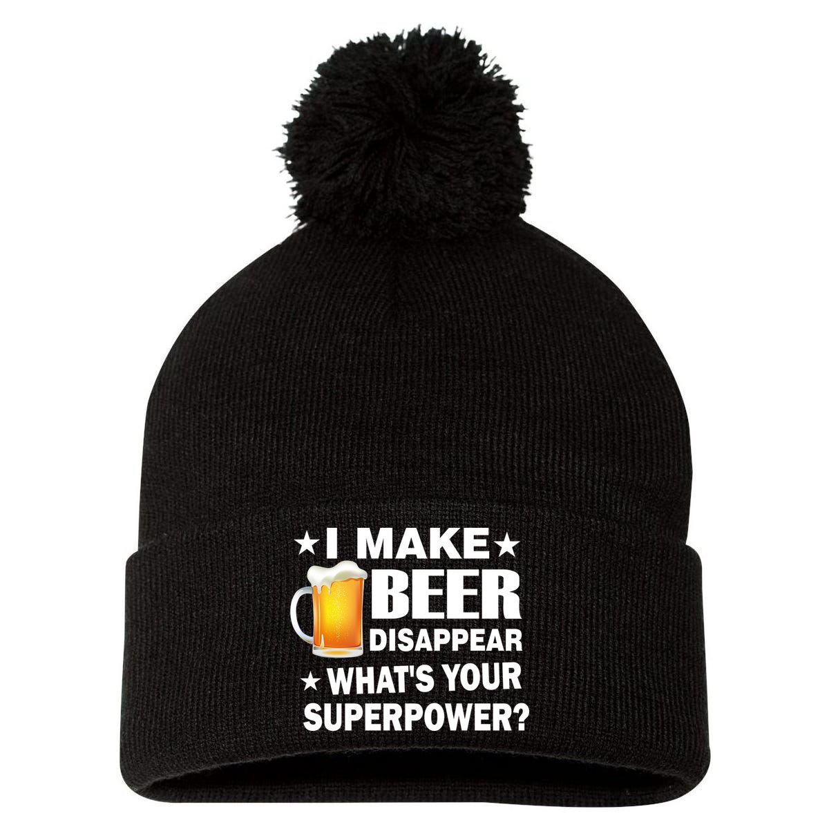I Make Beer Disappear Funny Pom Pom 12in Knit Beanie