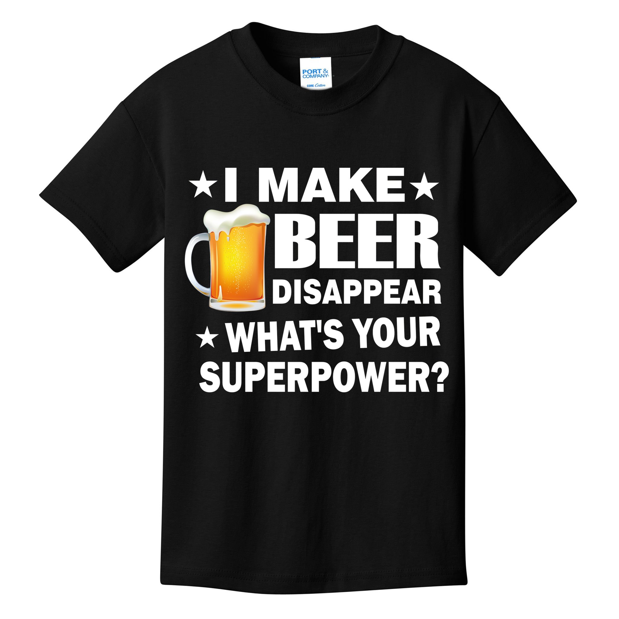 I Make Beer Disappear Funny Kids T-Shirt