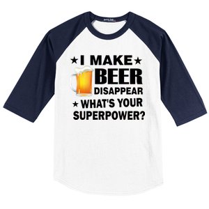 I Make Beer Disappear Funny Baseball Sleeve Shirt