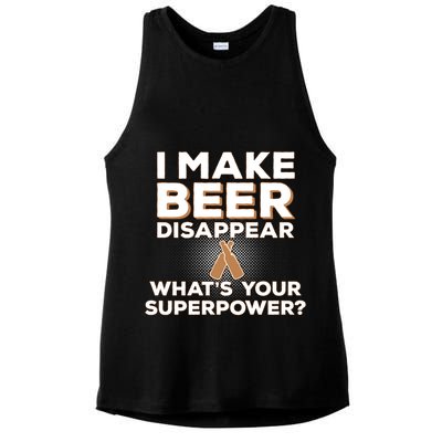 I Make Beer Disappear What's Your Superpower Ladies PosiCharge Tri-Blend Wicking Tank
