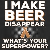 I Make Beer Disappear What's Your Superpower Garment-Dyed Fleece Hoodie