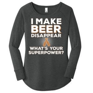 I Make Beer Disappear What's Your Superpower Women's Perfect Tri Tunic Long Sleeve Shirt