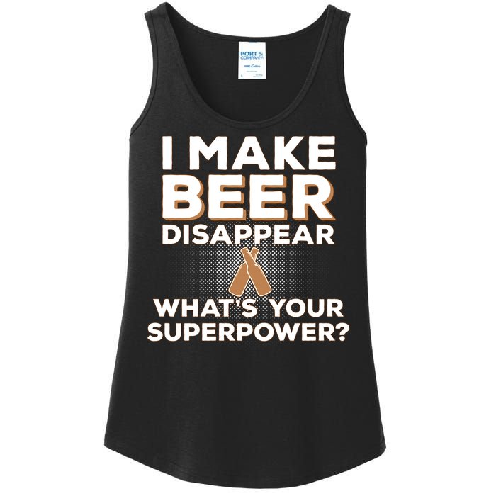 I Make Beer Disappear What's Your Superpower Ladies Essential Tank