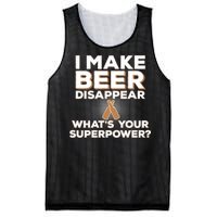 I Make Beer Disappear What's Your Superpower Mesh Reversible Basketball Jersey Tank