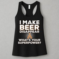 I Make Beer Disappear What's Your Superpower Womens Tank Top