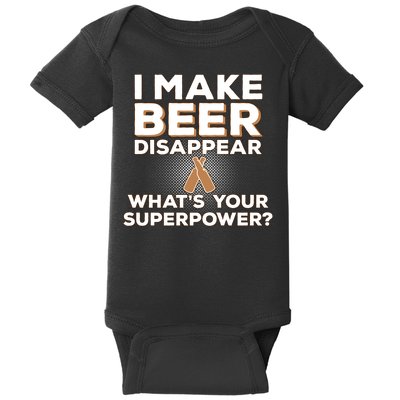 I Make Beer Disappear What's Your Superpower Baby Bodysuit