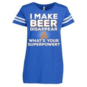 I Make Beer Disappear What's Your Superpower Enza Ladies Jersey Football T-Shirt