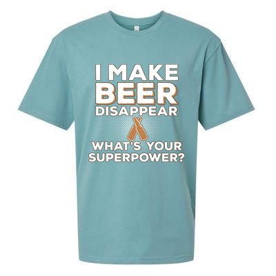 I Make Beer Disappear What's Your Superpower Sueded Cloud Jersey T-Shirt