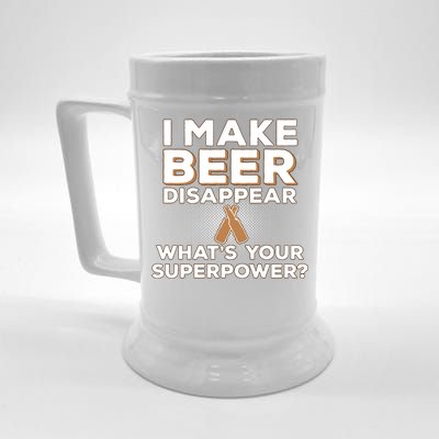 I Make Beer Disappear What's Your Superpower Beer Stein