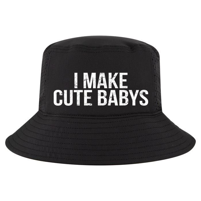 I Make Cute Babies Cool Comfort Performance Bucket Hat