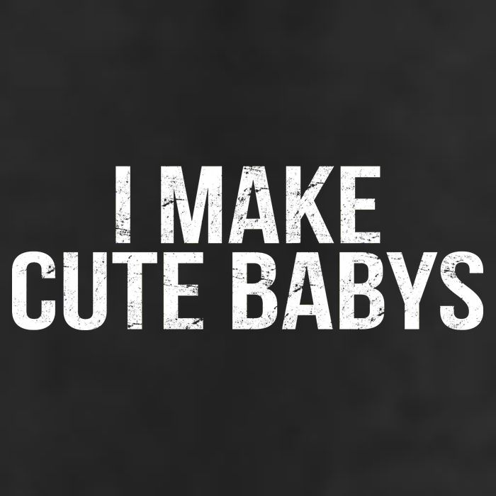 I Make Cute Babies Cool Comfort Performance Bucket Hat