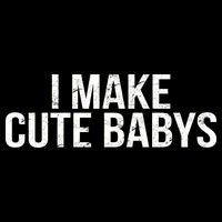 I Make Cute Babies Sustainable Bucket Hat