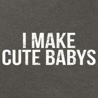 I Make Cute Babies Cotton Canvas Backpack