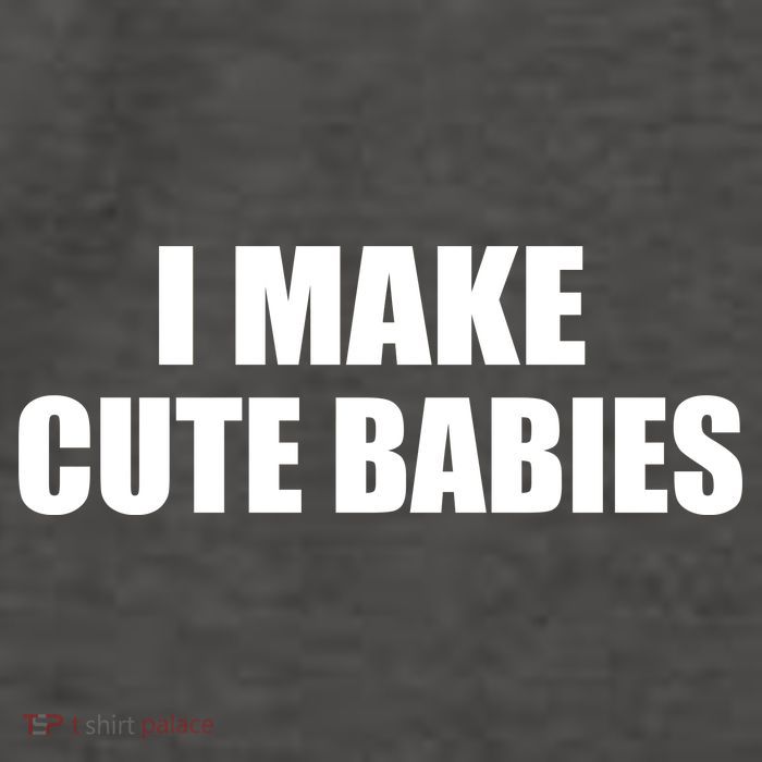 I Make Cute Babies Funny Saying Vector Backpack