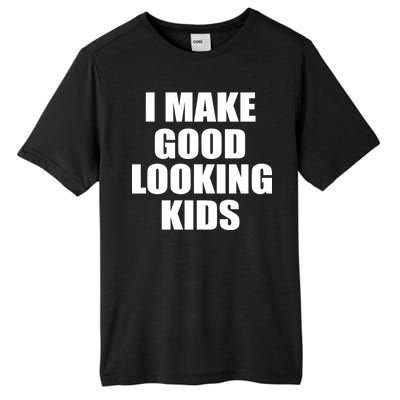 I Make Good Looking Kids Tall Fusion ChromaSoft Performance T-Shirt