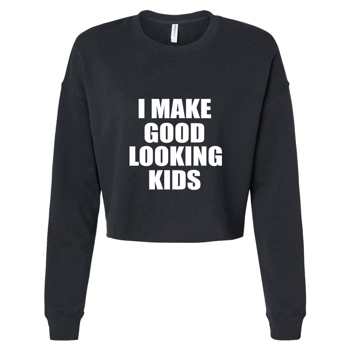 I Make Good Looking Kids Cool Comfort Performance Bucket Hat