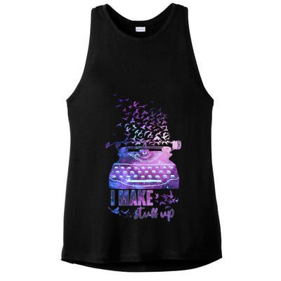 I Make Stuff Up Typewriter Ladies PosiCharge Tri-Blend Wicking Tank