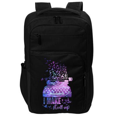 I Make Stuff Up Typewriter Impact Tech Backpack