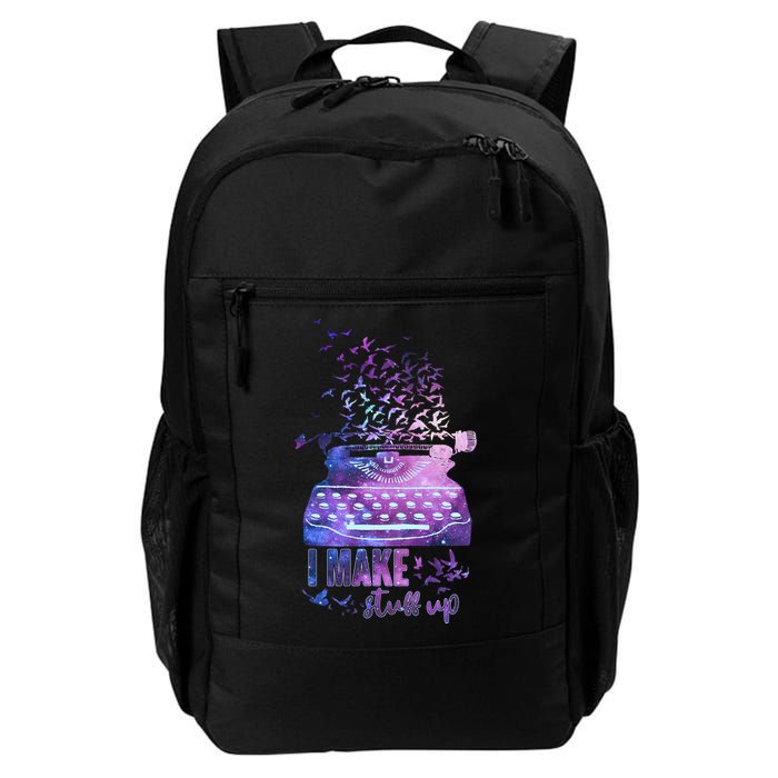 I Make Stuff Up Typewriter Daily Commute Backpack