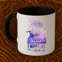 I Make Stuff Up Typewriter Mug